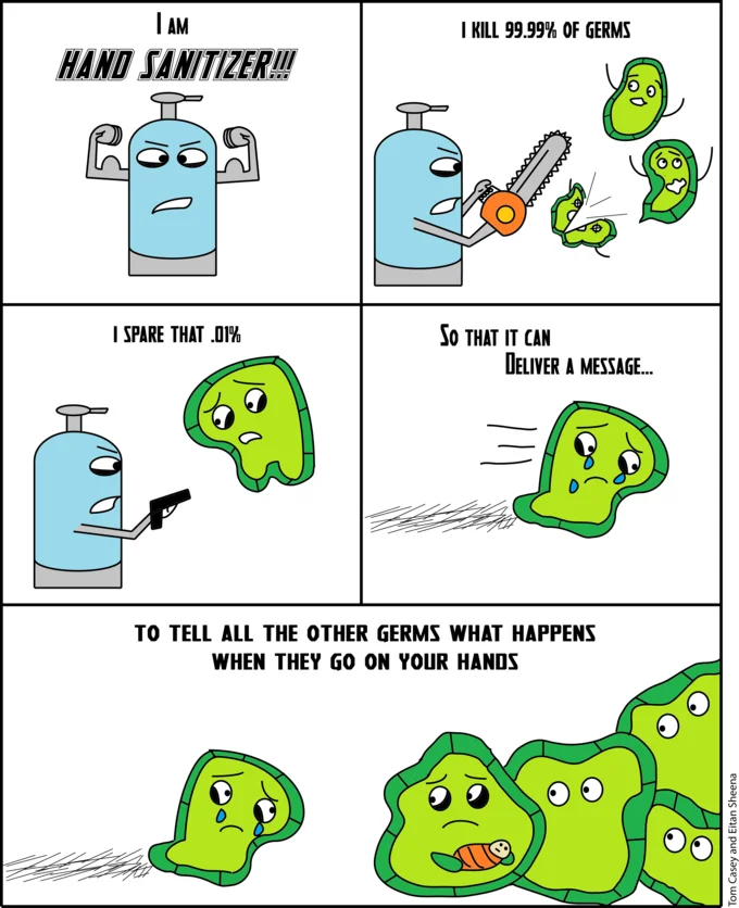 001 Of Germs — A five-panel comic strip showing a humanized sanitizer bottle, its claim, sparing one germ, the germ preparing a message, and germs spreading
