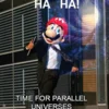 05X A Presses But First We Need To Talk About Parallel Universes