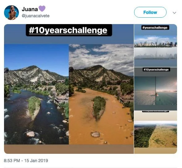 10 Year Challenge — Twitter post documenting environmental landscape changes between 2009 and 2019 with multiple location examples.