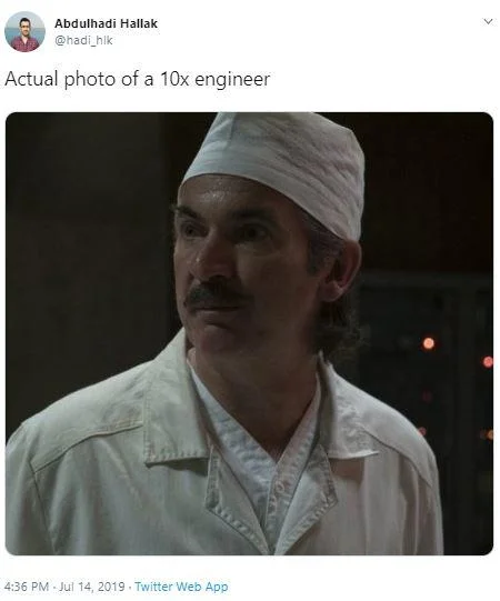 Viral Twitter post by Abdulhadi Hallak with a movie screenshot captioned 'Actual photo of a 10x engineer'.