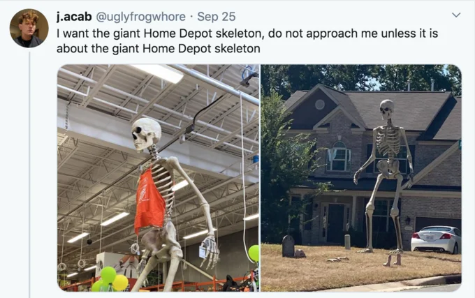 12 Foot Tall Home Depot Skeleton — Twitter screenshot from September 2020 with photos of the skeleton at Home Depot and installed at a residential house.