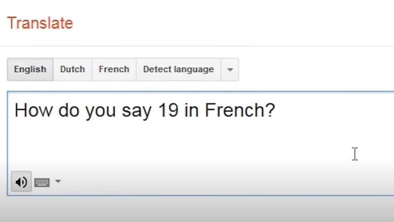 Translation interface displaying the question 'How do you say 19 in French?'