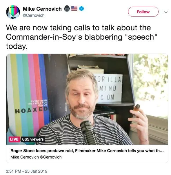 2018 2019 United States Government Shutdown — Mike Cernovich tweet from January 25, 2019 calling Trump Commander-in-Soy after the shutdown ended