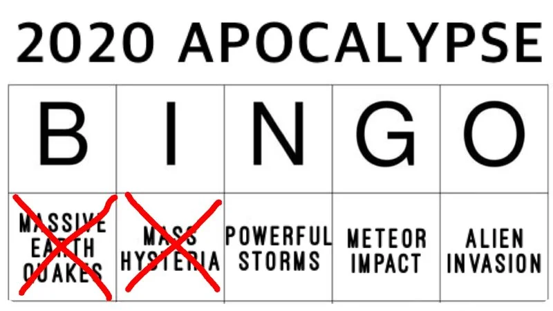 2020 Bingo — Professionally designed apocalypse bingo card with bold header and 5x5 grid of catastrophic scenarios.