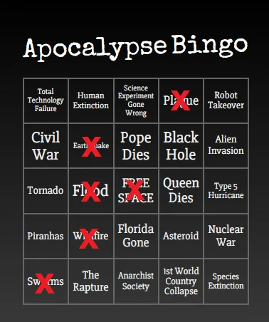 2020 Bingo — Dark-themed apocalypse bingo card with 25 squares containing disaster predictions with several marked off.