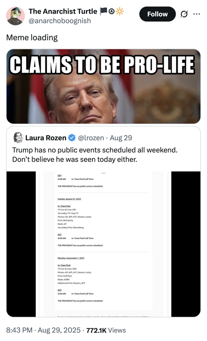 2025 Labor Day Weekend Donald Trump Death Rumor — Pro-life meme format with Trump text creating dark humor commentary during rumor period.