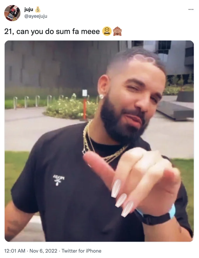 21 Can You Do Something For Me Do Your Thing 21 — Meme post with text '21, can you do sum fa meee' featuring man pointing at camera with decorated nails.
