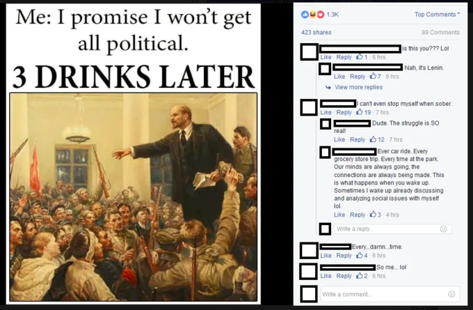 3 Drinks Later meme featuring Lenin giving a political speech with standard caption and social media comments.