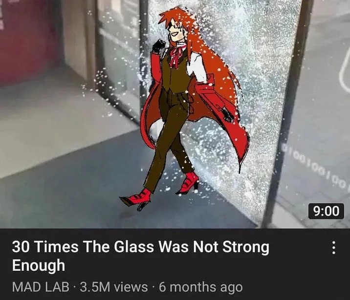 30 Times The Glass Was Not Strong Enough — Fan art redraw featuring red-haired anime character breaking through glass door with shattering effect.