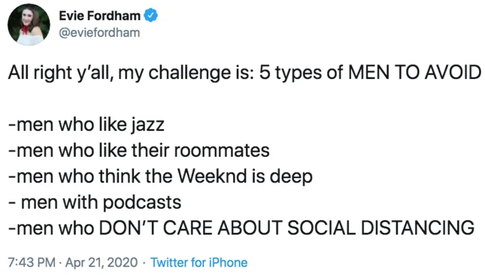 5 Types Of Men To Avoid Challenge — Evie Fordham @eviefordham All right y'all, my challenge is: 5 types of MEN TO AVOID -men who like jazz -men who like their