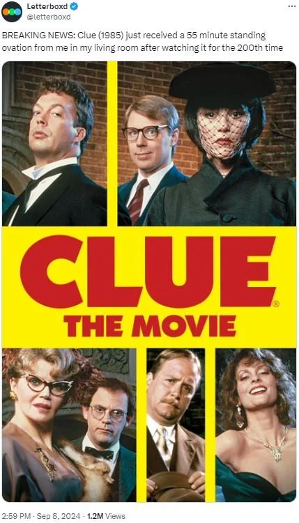 55 Minute Standing Ovation From Me In My Living Room — Twitter post honoring 1985 mystery comedy Clue with standing ovation meme and colorful poster.