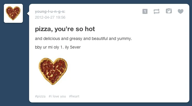 A humorous Tumblr post expressing exaggerated love for pizza using the 5Ever meme's linguistic style with SMS shorthand.
