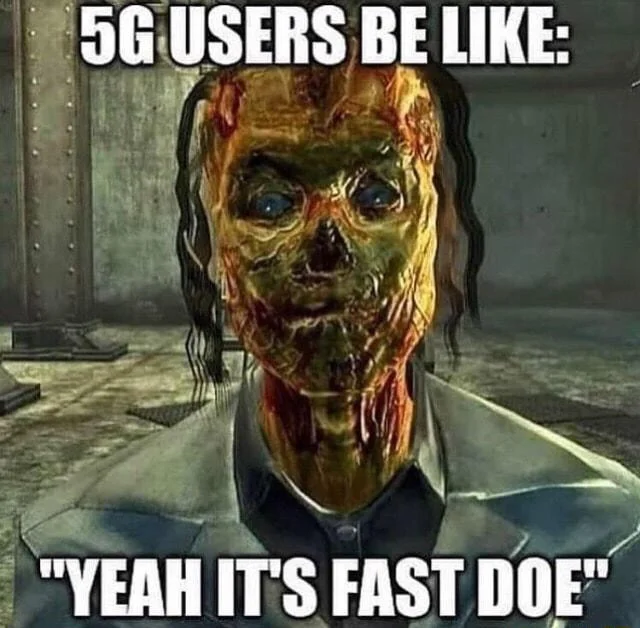 5G Its Fast Doe — A decayed zombie head with the text 'YEAH IT'S FAST DOE' below, the iconic visual formula of the meme from the 2020 5G conspiracy surge.