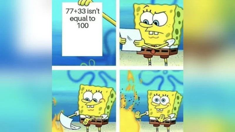7733 Doesnt Equal 100