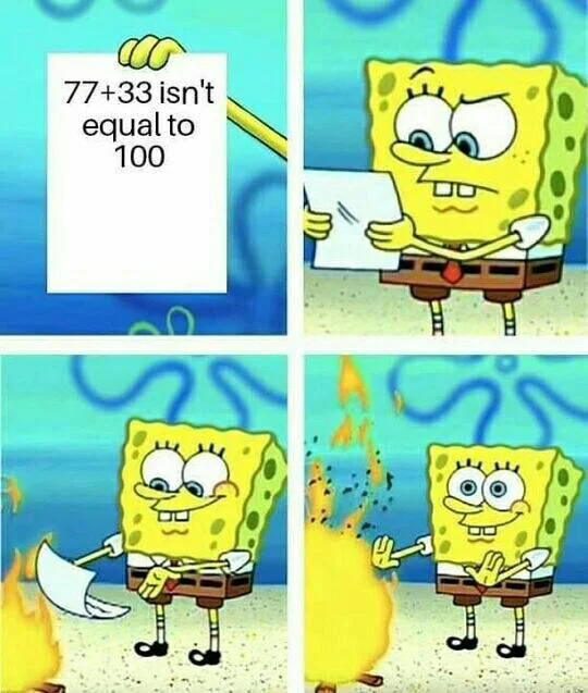 7733 Doesnt Equal 100 — 77+33 isn't equal to 100
