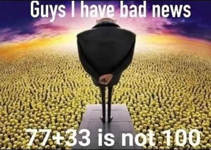 7733 Doesnt Equal 100 — Guys I have bad news 77833 is not 100