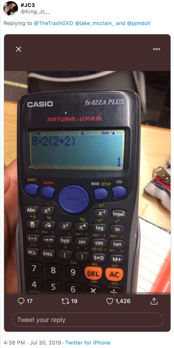 8222 — A Twitter screenshot showing a physical Casio fx-82ZA scientific calculator displaying 8÷2(2+2) with answer 1, demonstrating calculator interpretation