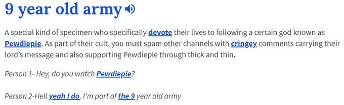 Definition page entry for '9 year old army' explaining it as a PewDiePie fan community, including references to cringey comments and spam behavior.