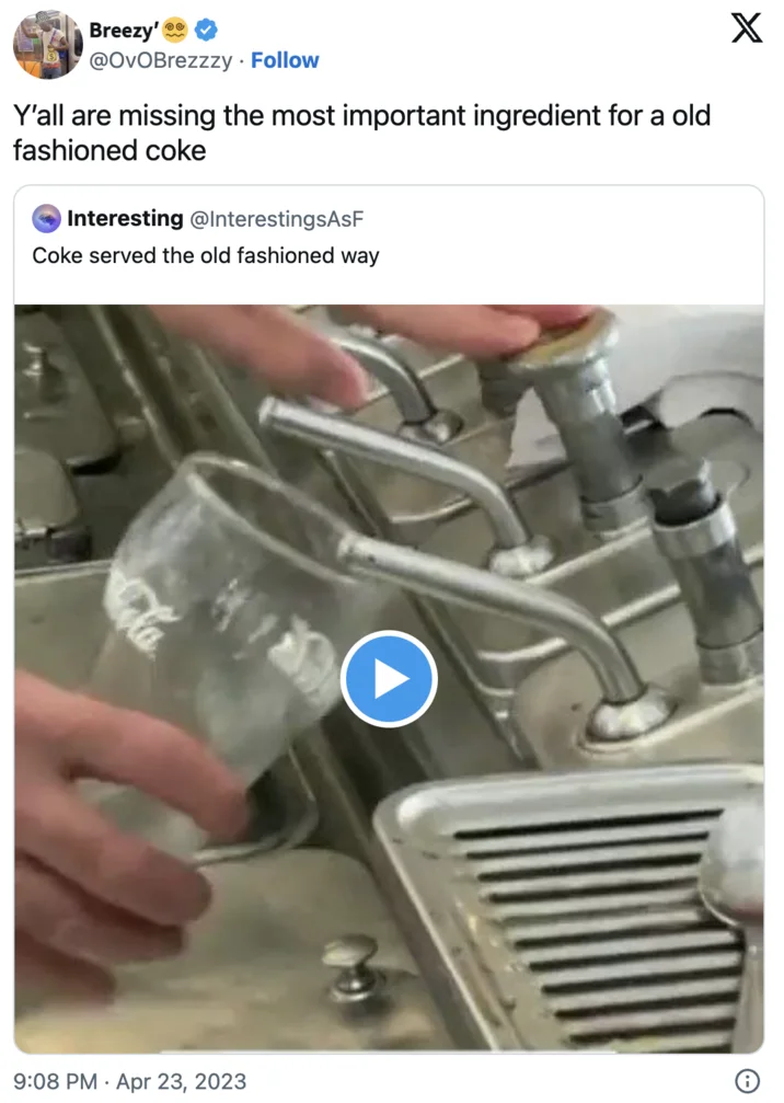 97 Year Old Nyc Diner Still Serves Their Coke The Old Fashioned Way — A Twitter post from Breezy responding to the viral Coke video with commentary about the