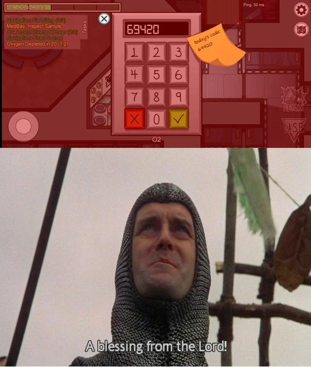 A Blessing From The Lord — Composite meme combining an Among Us game interface panel with Sir Lancelot's blessing moment used as reaction below.
