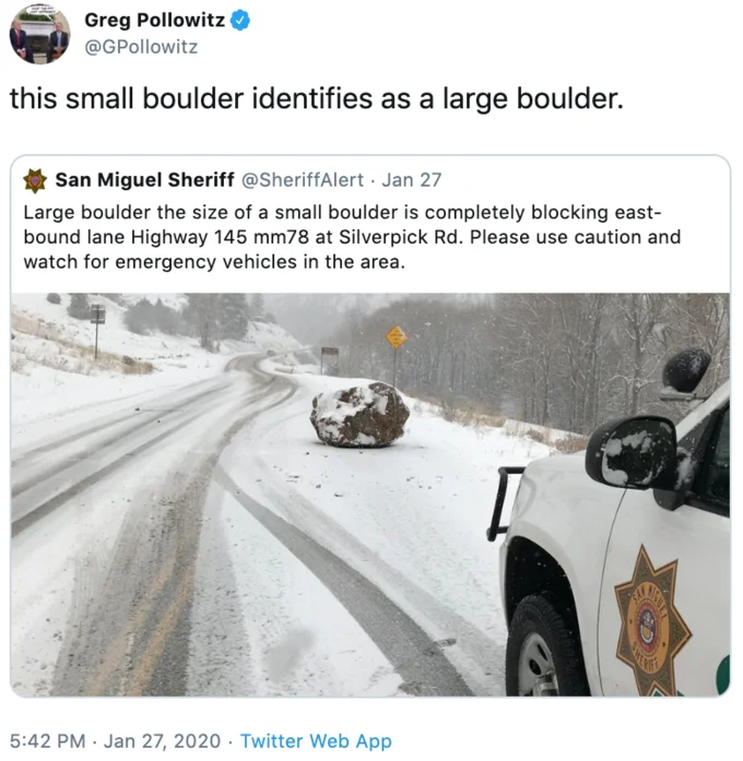 A Large Boulder The Size Of A Small Boulder — Greg Pollowitz quote-tweet joking the small boulder identifies as a large boulder