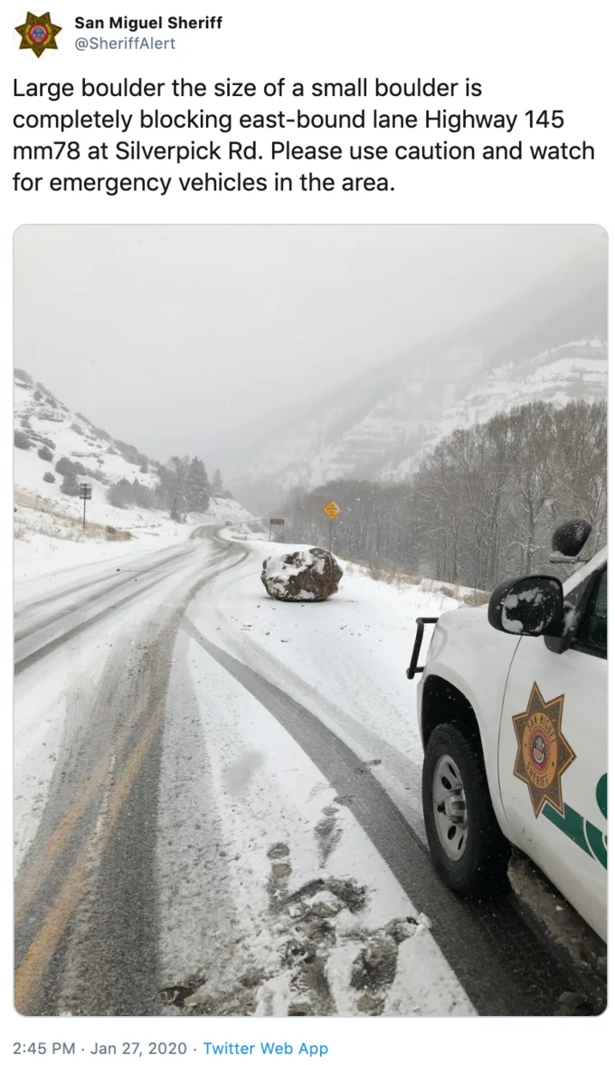 San Miguel Sheriff tweet describing a large boulder the size of a small boulder blocking Highway 145