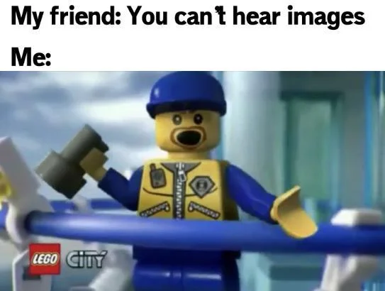 A Man Has Fallen Into The River In Lego City — LEGO City police minifigure shouting into a walkie-talkie under 'you can't hear images' caption