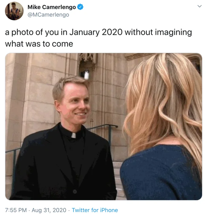 A Photo Of You In January 2020 Without Imagining What Would Come — Tweet screenshot showing a smiling priest talking with a blonde woman outside a church