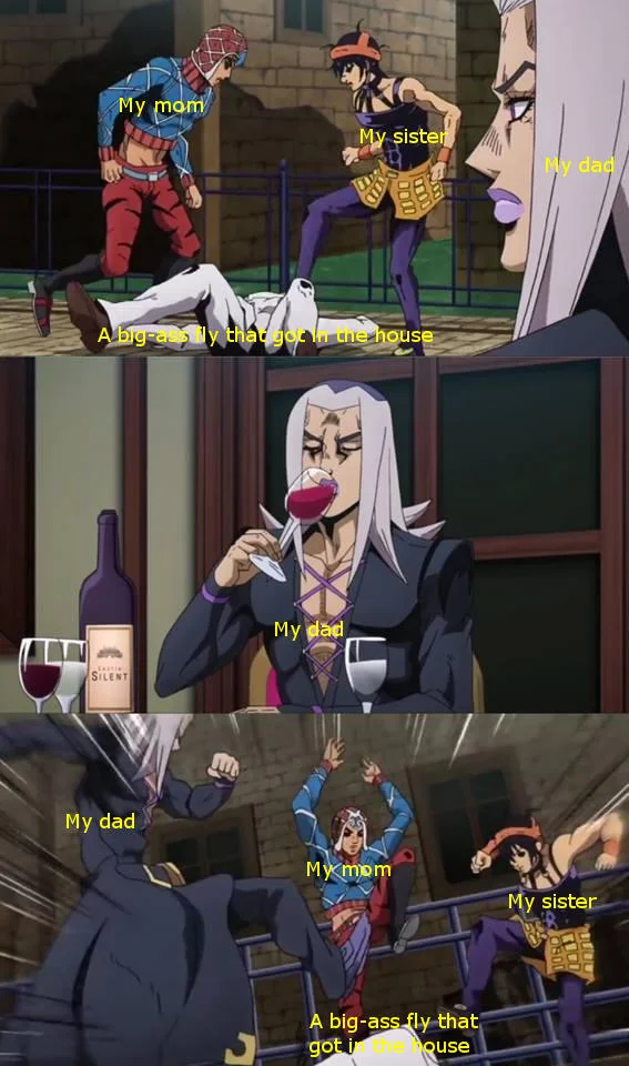 Abbacchio Joins The Kicking — Abbacchio meme labeling mom, dad, and sister ganging up on a big fly in the house.