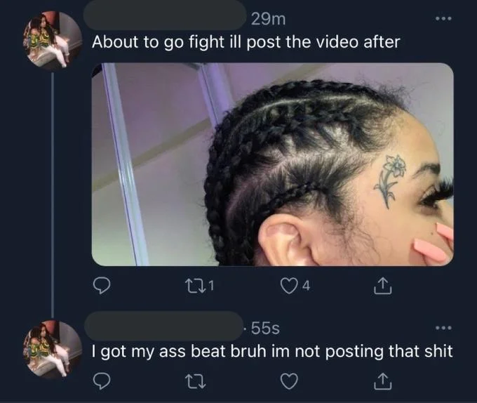 About To Go Fight I'll Post The Video After — Cropped Twitter screenshot showing woman with braids and face tattoo above and below two tweets about an unposted