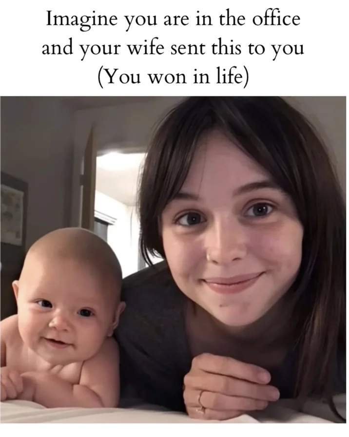 Acacia And Baby Photo Men Only Want One Thing — Meme of woman and baby with caption about receiving the photo at work