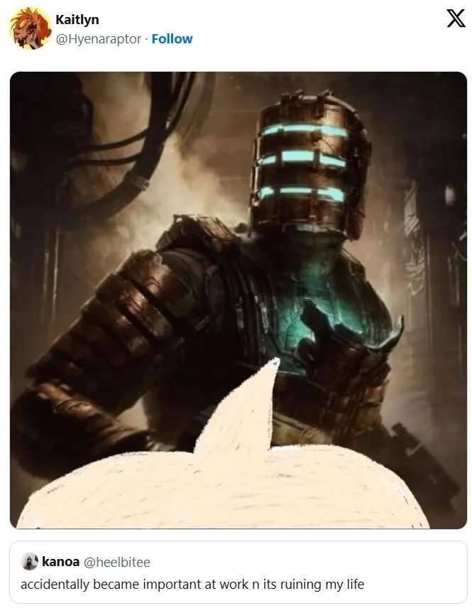 Accidentally Became Important At Work — Dead Space's Isaac Clarke with drawn-on chef hat in a quote tweet about becoming important at work