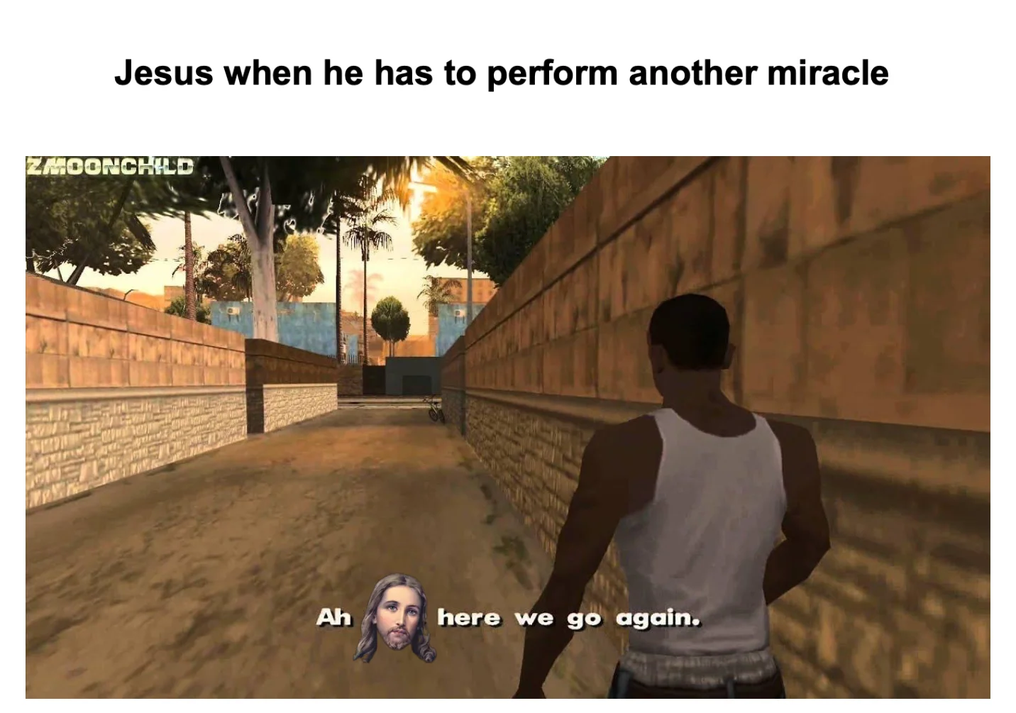 Ah Shit Here We Go Again