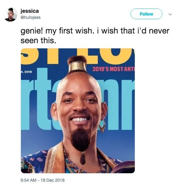 Aladdin — Tweet joking about wishing to unsee the Will Smith Genie reveal
