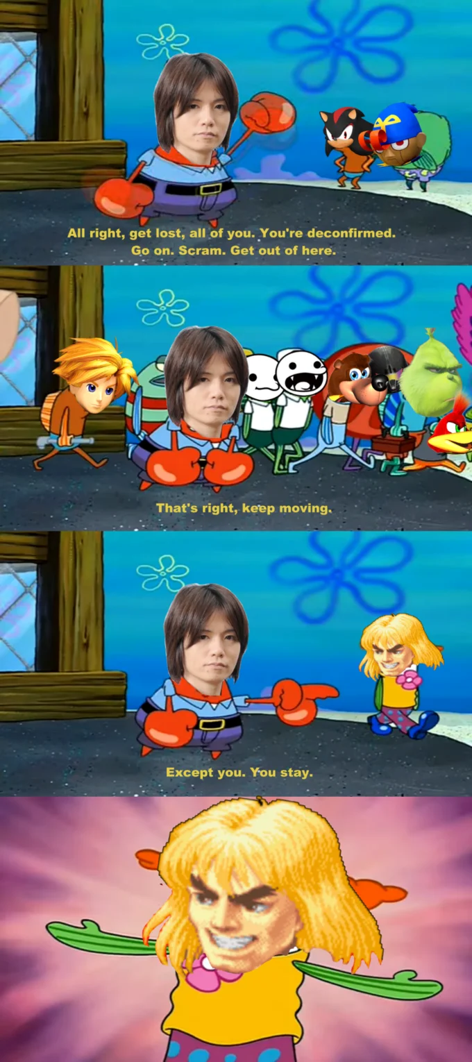 All of You, Get Out! Except You, You Stay — Four-panel SpongeBob meme with Sakurai dismissing deconfirmed Smash Bros characters, keeping only Ken.