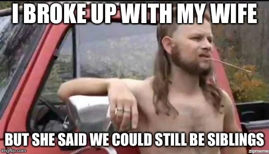 Almost Politically Correct Redneck meme