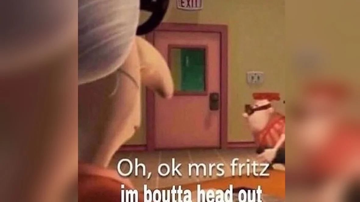 Alright Bro Im Boutta Head Out — Cartoon scene of Carl walking toward an exit door with caption 'Oh, ok mrs fritz im boutta head out'