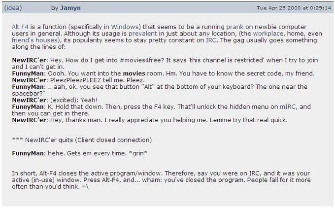 Alt F4 — Screenshot of IRC chat from 2000 discussing Alt-F4 keyboard shortcut prank on inexperienced users in game channel.