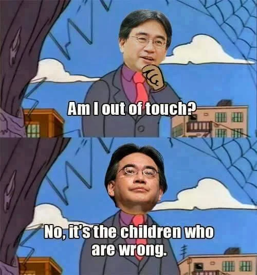 Am I So Out Of Touch — / レ Am I out of toucha No,it'sthe children who are wrong.