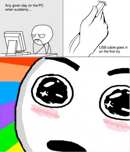 English rage comic about USB cable inserting correctly on first try with Amazed Face