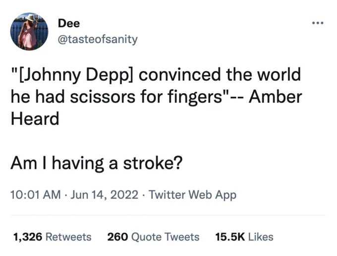 Amber Heard "Scissors For Fingers" — Tweet by Dee quoting Amber Heard's scissors-for-fingers line with the reaction 'Am I having a stroke?'