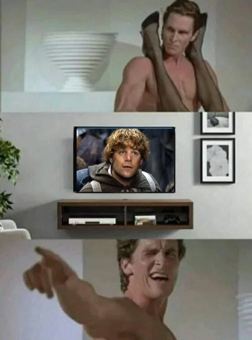 American Psycho — Three-panel Bateman pointing meme with Samwise Gamgee shown on a TV.