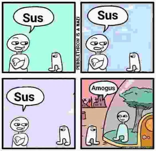 Four-panel sequence showing 'Sus' speech bubbles transitioning to 'Amogus' in final panel.