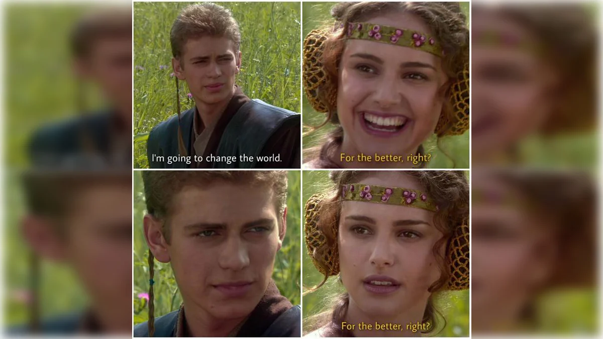 Anakin Padme Meme — Four-panel Anakin-Padme meme with text overlay showing the signature format with affirmation in top panels and dramatic shift to