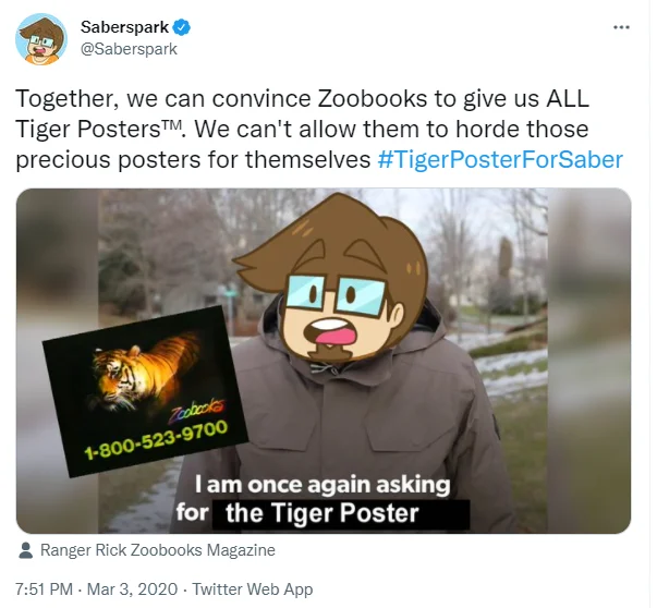 And The Tiger Poster — Saberspark tweet using the 'I am once again asking' meme format with Zoobooks tiger poster, hashtag TigerPosterForSaber