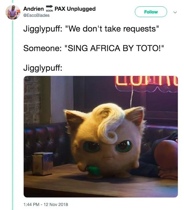 Tweet joking about Jigglypuff refusing to sing Africa by Toto with angry Jigglypuff image