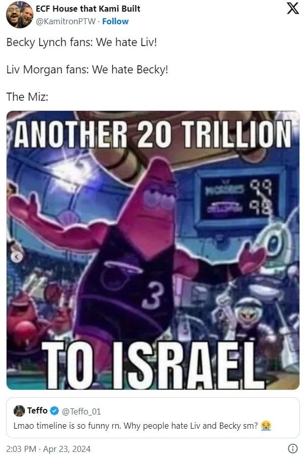 Another 20 Trillion to Israel — Twitter post applying the Another 20 Trillion meme to a WWE wrestling fan rivalry joke