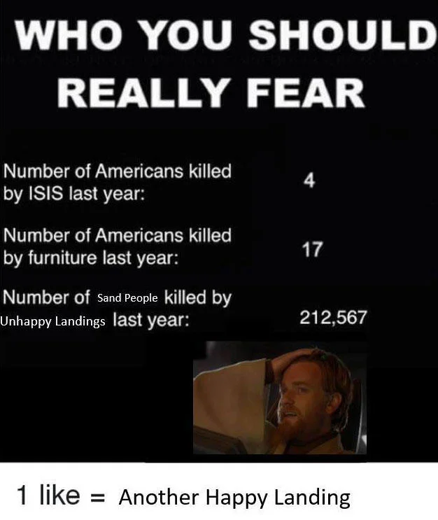 Another Happy Landing — Edited fear-statistics image with Star Wars 'Sand People' reference and Obi-Wan inset