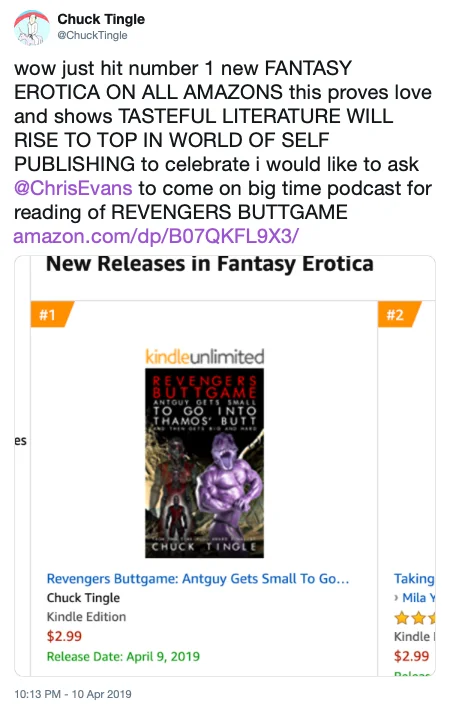 Ant Man Will Defeat Thanos By Crawling Up His Butt And Expanding — Chuck Tingle tweet celebrating his Revengers Buttgame book reaching number one on Amazon