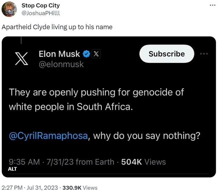 Tweet 'Apartheid Clyde living up to his name' paired with Musk South Africa tweet screenshot.